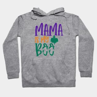 MAMA IS MY BOO Halloween Hoodie